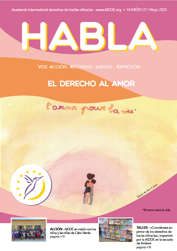 Journal numero 10 HABLA AIDDE.org Académie internationale droits de l'enfant- journal sur les droits de l'enfant