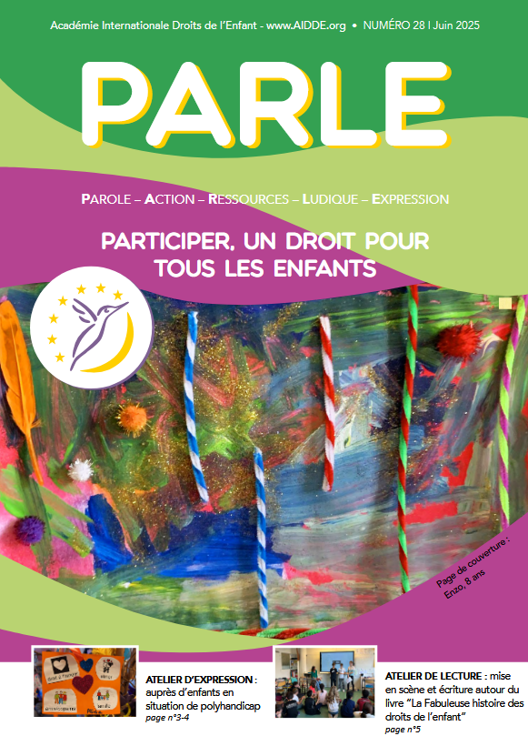 Journal numero 11 septembre 2023 PARLE AIDDE.org Académie internationale droits de l'enfant- journal sur les droits de l'enfant, genève, suisse. Cliquez ici pour découvrir les nouveaux témoignages des enfants.