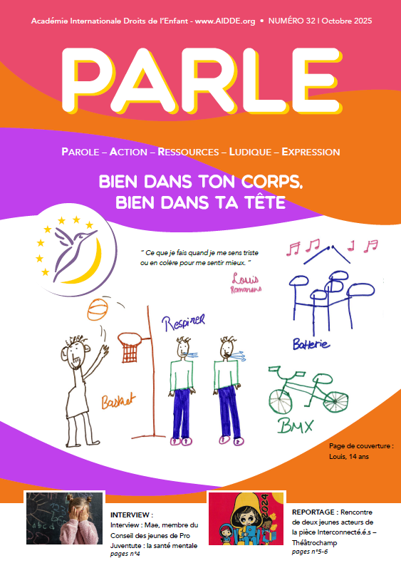 Journal numero 11 septembre 2023 PARLE AIDDE.org Académie internationale droits de l'enfant- journal sur les droits de l'enfant, genève, suisse. Cliquez ici pour découvrir les nouveaux témoignages des enfants.