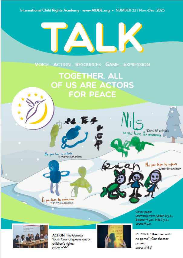 Journal numero 10 TALK AIDDE.org Académie internationale droits de l'enfant- journal sur les droits de l'enfant